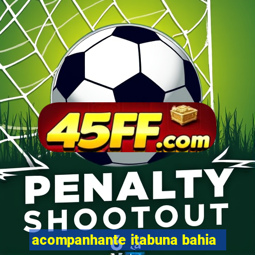 acompanhante itabuna bahia